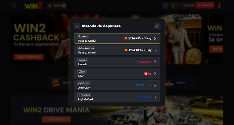 Metodele de depunere Win2: card prin Pay.com sau Checkout.com, Aircash, Abon, Okto Cash și PaysafeCard
